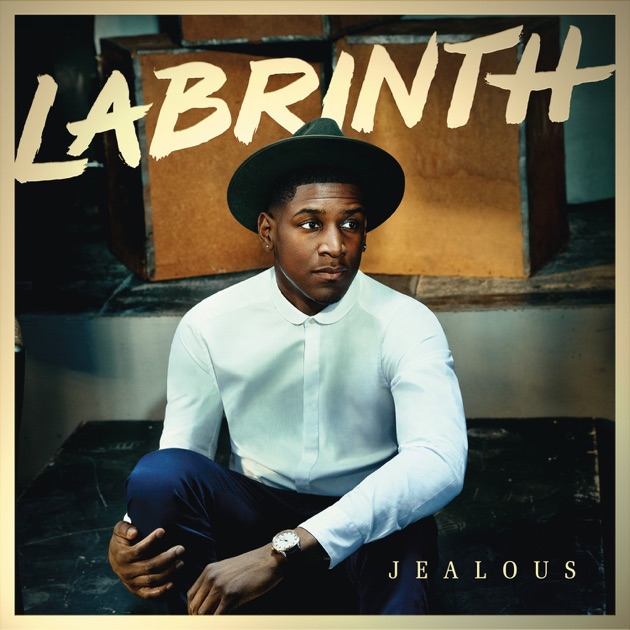 Jealous – Labrinth